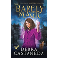 Barely Magic (Maddy Madrigal Mysteries Book 1) - Paperback