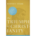 The Triumph of Christianity: How the Jesus Movement Became the World's Largest Religion - Paperback