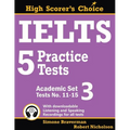 IELTS 5 Practice Tests, Academic Set 3: Tests No. 11-15 - Paperback