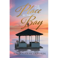 The Thin Place By the Bay - Paperback