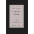 Dear Papa, Dear Charley: The Peregrinations of a Revolutionary Aristocrat, as Told by Charles Carroll of Carrollton and His Father, Charles Carroll of - Paperback