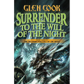 Surrender to the Will of the Night: Book Three of the Instrumentalities of the Night - Hardcover