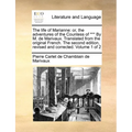 The Life of Marianne: Or, the Adventures of the Countess of *** by M. de Marivaux. Translated from the Original French. the Second Edition, - Paperback
