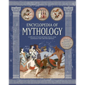 Encyclopedia of Mythology: A Collection of Greek and Roman Heroes, Gods, and Monsters with Collectible Ephemera - Includes 16 Beautifully Designed Pie - Hardcover