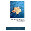 The Serious Poems of Thomas Hood - Hardcover