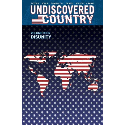 Undiscovered Country Volume 4: Disunity - Paperback
