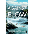 Against the Flow - Paperback