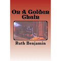 On A Golden Chain - Paperback