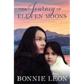 The Journey of Eleven Moons - Paperback