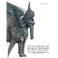 Encyclopedia of Mythical Creatures - Mesopotamian & Persian Mythology: An Illustrated Bestiary of Legendary Beasts, Monsters & Spirits from Ancient Wo - Paperback