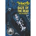 El Muerto the Aztec Zombie: Daze of the Dead - Paperback