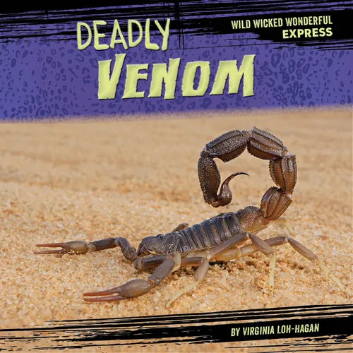 Deadly Venom - Library Binding