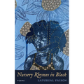 Nursery Rhymes in Black: Poems - Paperback