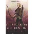 The Secret of the Dragon: (Path of the Ranger Book 17) - Paperback