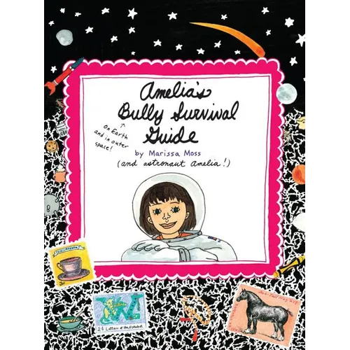 Amelia's Bully Survival Guide - Paperback