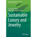 Sustainable Luxury and Jewelry - Paperback