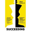 Succeeding: Stepping Up Without Stepping in It: The ultimate playbook for successors - Paperback