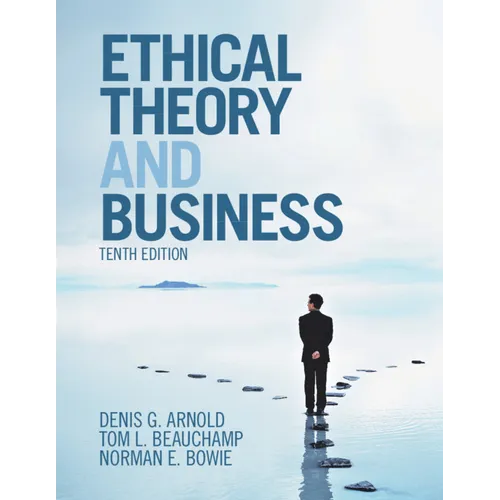 Ethical Theory and Business - Paperback