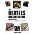 The Beatles Discography - The Releases: Volume Two - January 1971 - December 1978 - Hardcover