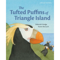 The Tufted Puffins of Triangle Island - Hardcover
