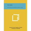 Tin Lizzie: The Story Of The Fabulous Model T Ford - Paperback