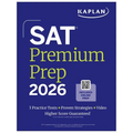 SAT Premium Prep 2026: Includes 3 Full Length Practice Tests, 700+ Practice Questions, + 1 Year Online Access to Quizzes and Video Lessons and Tutoria - Paperback