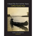 Litplan Teacher Pack: I Heard the Owl Call My Name - Paperback