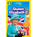 Queen Elizabeth II (National Geographic Kids Readers, Level 3) - Paperback