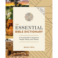 The Essential Bible Dictionary: Key Insights for Reading God's Word - Paperback