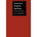 American English Spelling: An Informal Description - Paperback