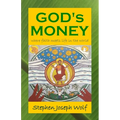 God's Money: Where Faith Meets Life in the World - Paperback