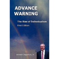 Advance Warning, the Rise of Individualism - Paperback