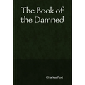 The Book of the Damned - Hardcover