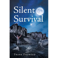 Silent Survival - Paperback