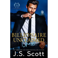 Billionaire Unclaimed Chase (California Billionaires #4) - Paperback