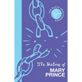 The History of Mary Prince - Paperback
