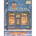 The Little Bookshop by the Fire: A Cozy Coloring Book for Adults Inspired by Bookshops, Reading Nooks, and stress-relief Calm Spaces - Paperback