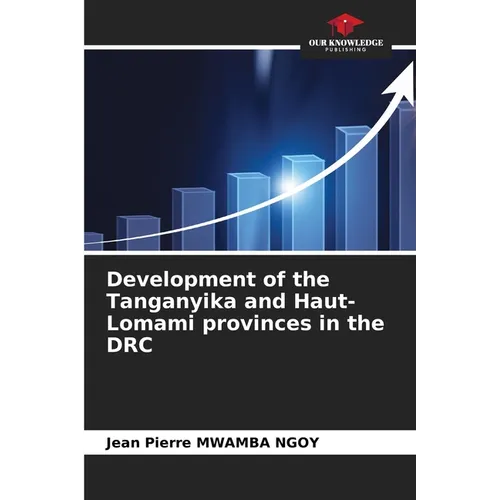 Development of the Tanganyika and Haut-Lomami provinces in the DRC - Paperback