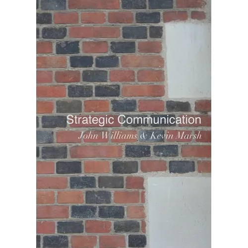 Strategic Communication - Paperback