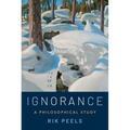 Ignorance: A Philosophical Study - Hardcover