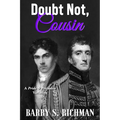 Doubt Not, Cousin: A Pride & Prejudice Variation - Paperback