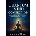 Quantum Mind Connection - Paperback