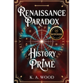 History' Prime: Renaissance Paradox - Paperback