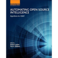 Automating Open Source Intelligence: Algorithms for Osint - Paperback