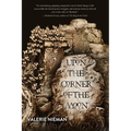 Upon the Corner of the Moon: A Tale of the Macbeths (Book One of Alba) - Paperback