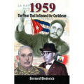 1959: The Year That Inflamed the Caribbean - Paperback
