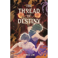 The Thread of Destiny - Hardcover