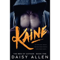 Kaine: An Alpha Billionaire Romance - Paperback