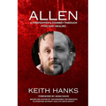 Allen: A Firefighter's Journey Through PTSD and Healing - Paperback