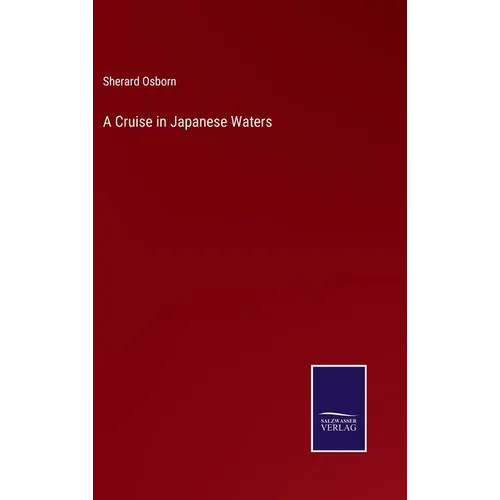 A Cruise in Japanese Waters - Hardcover